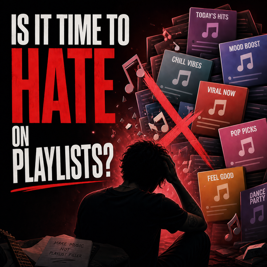 Is It Time To hate On Playlists?