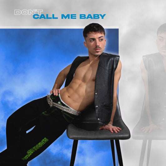 Luke Vella releases “Don’t Call Me Baby"!